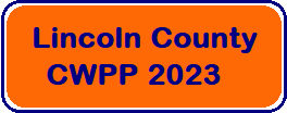 Lincoln County Community Wildfire Protection Plan (CWPP)
